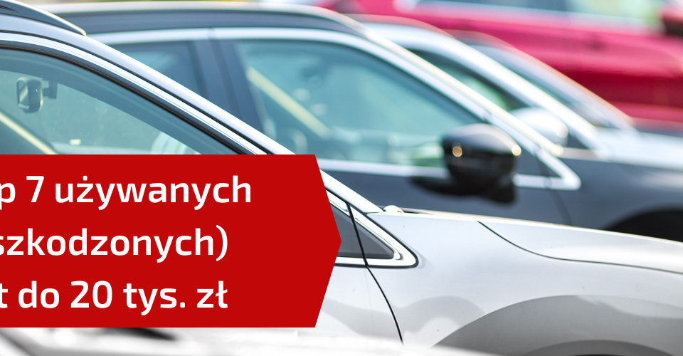 auto używane do 20 tys. zł - ranking polecanych modeli