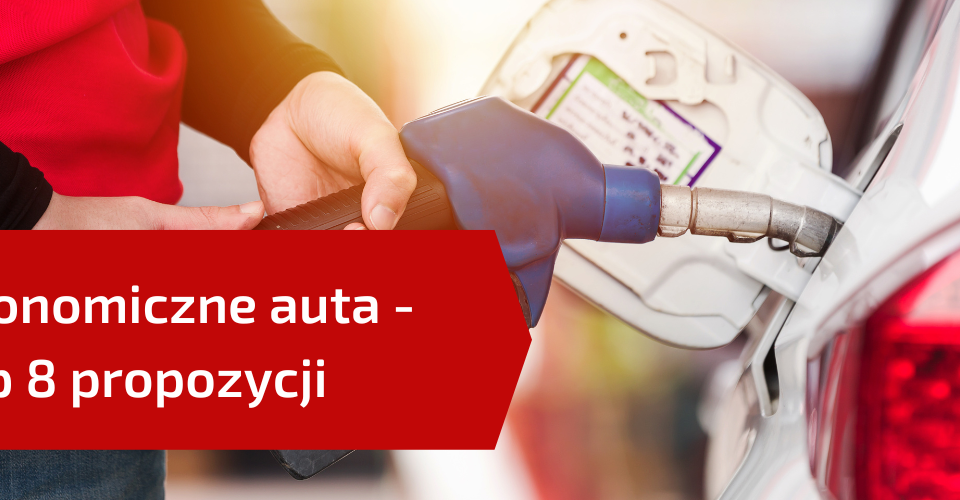 najbardziej ekonomiczne auta na rynku - 8 propozycji